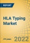 HLA Typing Market by Product, Technology, Application, End User, and Geography - Forecast to 2029 - Product Thumbnail Image