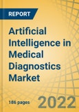 Artificial Intelligence in Medical Diagnostics Market By Component, Specialty, Modality, End User - Global Forecast to 2029- Product Image