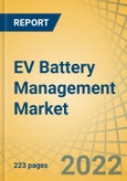EV Battery Management Market by Vehicle Type, Configuration, Design, Topology, Voltage, Cell Balancing Method, and Geography - Global Forecast to 2029- Product Image