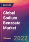 Global Sodium Benzoate Market: Size, Share, Application Analysis, Regional Outlook, Growth Trends, Key Players, Competitive Strategies and Forecasts, 2022-2030 - Product Image