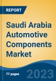 Saudi Arabia Automotive Components Market, By Region, Competition, Forecast and Opportunities, 2018-2028F- Product Image