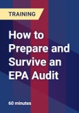 How to Prepare and Survive an EPA Audit - Webinar (Recorded)- Product Image