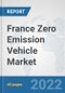 France Zero Emission Vehicle Market: Prospects, Trends Analysis, Market Size and Forecasts up to 2028 - Product Thumbnail Image