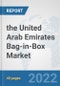 the United Arab Emirates Bag-in-Box Market: Prospects, Trends Analysis, Market Size and Forecasts up to 2028 - Product Thumbnail Image