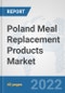 Poland Meal Replacement Products Market: Prospects, Trends Analysis, Market Size and Forecasts up to 2028 - Product Thumbnail Image
