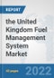 the United Kingdom Fuel Management System Market: Prospects, Trends Analysis, Market Size and Forecasts up to 2028 - Product Thumbnail Image