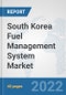 South Korea Fuel Management System Market: Prospects, Trends Analysis, Market Size and Forecasts up to 2028 - Product Thumbnail Image