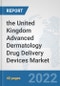 the United Kingdom Advanced Dermatology Drug Delivery Devices Market: Prospects, Trends Analysis, Market Size and Forecasts up to 2028 - Product Thumbnail Image