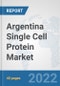 Argentina Single Cell Protein Market: Prospects, Trends Analysis, Market Size and Forecasts up to 2028 - Product Thumbnail Image