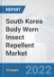 South Korea Body Worn Insect Repellent Market: Prospects, Trends Analysis, Market Size and Forecasts up to 2028 - Product Thumbnail Image