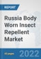 Russia Body Worn Insect Repellent Market: Prospects, Trends Analysis, Market Size and Forecasts up to 2028 - Product Thumbnail Image