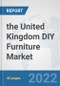 the United Kingdom DIY Furniture Market: Prospects, Trends Analysis, Market Size and Forecasts up to 2028 - Product Thumbnail Image