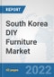 South Korea DIY Furniture Market: Prospects, Trends Analysis, Market Size and Forecasts up to 2028 - Product Thumbnail Image