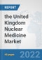 the United Kingdom Nuclear Medicine Market: Prospects, Trends Analysis, Market Size and Forecasts up to 2028 - Product Thumbnail Image