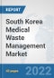 South Korea Medical Waste Management Market: Prospects, Trends Analysis, Market Size and Forecasts up to 2028 - Product Thumbnail Image