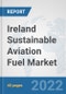Ireland Sustainable Aviation Fuel Market: Prospects, Trends Analysis, Market Size and Forecasts up to 2028 - Product Thumbnail Image