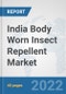 India Body Worn Insect Repellent Market: Prospects, Trends Analysis, Market Size and Forecasts up to 2028 - Product Thumbnail Image