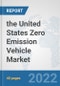 the United States Zero Emission Vehicle Market: Prospects, Trends Analysis, Market Size and Forecasts up to 2028 - Product Thumbnail Image