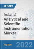 Ireland Analytical and Scientific Instrumentation Market: Prospects, Trends Analysis, Market Size and Forecasts up to 2028- Product Image