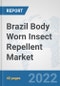Brazil Body Worn Insect Repellent Market: Prospects, Trends Analysis, Market Size and Forecasts up to 2028 - Product Thumbnail Image