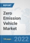 Zero Emission Vehicle Market: Global Industry Analysis, Trends, Market Size, and Forecasts up to 2028 - Product Thumbnail Image