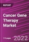 Cancer Gene Therapy Market Share, Size, Trends, Industry Analysis Report, By Therapy, By End-Use, By Region, Segment Forecast, 2022 - 2030 - Product Image