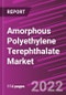 Amorphous Polyethylene Terephthalate Market Share, Size, Trends, Industry Analysis Report, by Application, by End-Use, By Region, Segment Forecast, 2022 - 2030 - Product Image