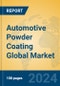 Automotive Powder Coating Global Market Insights 2024, Analysis and Forecast to 2029, by Manufacturers, Regions, Technology, Application - Product Image