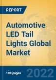 Automotive LED Tail Lights Global Market Insights 2022, Analysis and Forecast to 2027, by Manufacturers, Regions, Technology, Application- Product Image