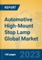 Automotive High-Mount Stop Lamp Global Market Insights 2022, Analysis and Forecast to 2027, by Manufacturers, Regions, Technology, Product Type - Product Image