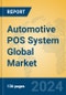 Automotive POS System Global Market Insights 2024, Analysis and Forecast to 2029, by Manufacturers, Regions, Technology, Application, Product Type - Product Thumbnail Image
