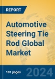 Automotive Steering Tie Rod Global Market Insights 2024, Analysis and Forecast to 2029, by Manufacturers, Regions, Technology, Application- Product Image