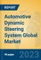Automotive Dynamic Steering System Global Market Insights 2022, Analysis and Forecast to 2027, by Manufacturers, Regions, Technology, Application, Product Type - Product Image