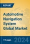 Automotive Navigation System Global Market Insights 2024, Analysis and Forecast to 2029, by Manufacturers, Regions, Technology, Application, Product Type - Product Thumbnail Image