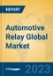 Automotive Relay Global Market Insights 2023, Analysis and Forecast to 2028, by Manufacturers, Regions, Technology, Application, Product Type - Product Thumbnail Image