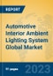 Automotive Interior Ambient Lighting System Global Market Insights 2023, Analysis and Forecast to 2028, by Manufacturers, Regions, Technology, Product Type - Product Image