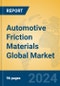 Automotive Friction Materials Global Market Insights 2024, Analysis and Forecast to 2029, by Manufacturers, Regions, Technology, Application, Product Type - Product Thumbnail Image