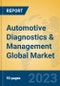 Automotive Diagnostics & Management Global Market Insights 2023, Analysis and Forecast to 2028, by Manufacturers, Regions, Technology, Application, Product Type - Product Image
