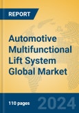 Automotive Multifunctional Lift System Global Market Insights 2024, Analysis and Forecast to 2029, by Manufacturers, Regions, Technology, Application- Product Image