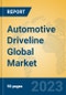 Automotive Driveline Global Market Insights 2023, Analysis and Forecast to 2028, by Manufacturers, Regions, Technology, Application, Product Type - Product Thumbnail Image