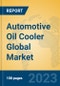 Automotive Oil Cooler Global Market Insights 2023, Analysis and Forecast to 2028, by Manufacturers, Regions, Technology, Application, Product Type - Product Image