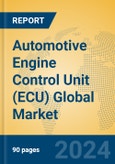 Automotive Engine Control Unit (ECU) Global Market Insights 2022, Analysis and Forecast to 2027, by Manufacturers, Regions, Technology- Product Image