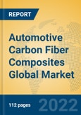 Automotive Carbon Fiber Composites Global Market Insights 2022, Analysis and Forecast to 2027, by Manufacturers, Regions, Technology, Application, Product Type- Product Image
