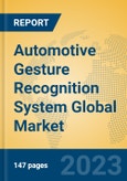 Automotive Gesture Recognition System Global Market Insights 2023, Analysis and Forecast to 2028, by Manufacturers, Regions, Technology, Application, Product Type- Product Image