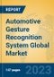 Automotive Gesture Recognition System Global Market Insights 2023, Analysis and Forecast to 2028, by Manufacturers, Regions, Technology, Application, Product Type - Product Thumbnail Image