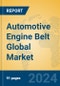 Automotive Engine Belt Global Market Insights 2024, Analysis and Forecast to 2029, by Manufacturers, Regions, Technology, Application, Product Type - Product Image