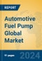 Automotive Fuel Pump Global Market Insights 2024, Analysis and Forecast to 2029, by Manufacturers, Regions, Technology, Application, Product Type - Product Thumbnail Image