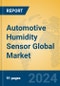 Automotive Humidity Sensor Global Market Insights 2023, Analysis and Forecast to 2028, by Manufacturers, Regions, Technology, Application, Product Type - Product Thumbnail Image