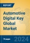 Automotive Digital Key Global Market Insights 2023, Analysis and Forecast to 2028, by Manufacturers, Regions, Technology, Application, Product Type - Product Image