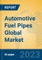 Automotive Fuel Pipes Global Market Insights 2023, Analysis and Forecast to 2028, by Manufacturers, Regions, Technology, Application, Product Type - Product Thumbnail Image